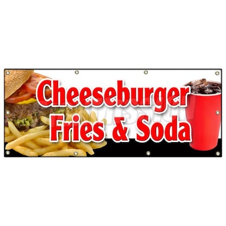 Signmission CHEESEBURGER FRIES SODA BANNER SIGN lunch dinner special food value B-96 Cheeseburger Fries Soda